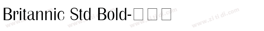Britannic Std Bold字体转换